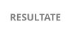 RESULTATE