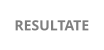 RESULTATE